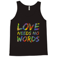 Colorful Autism Puzzle Piece Love Needs No Words Tank Top | Artistshot