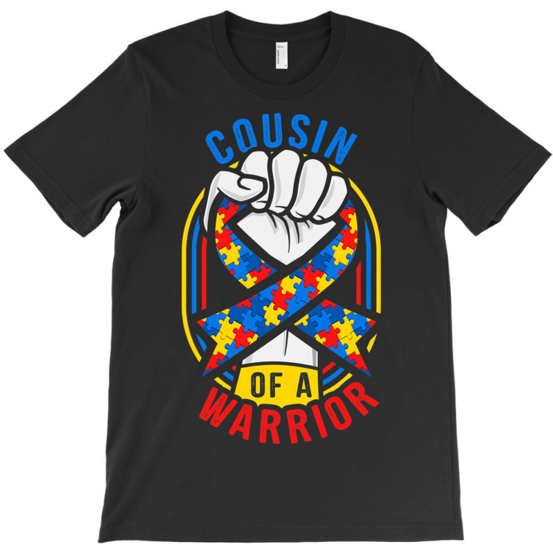 Cousin Of A Warrior Autism Awareness Matching T-Shirt by mrlee | Artistshot