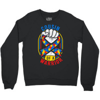 Cousin Of A Warrior Autism Awareness Matching Crewneck Sweatshirt | Artistshot