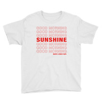 Good Morning Sunshine Youth Tee | Artistshot