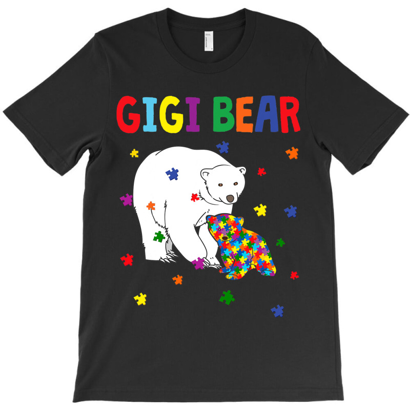 Gigi Bear Autism Awareness Month T-Shirt by mrlee | Artistshot