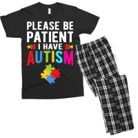 I Have Autism Please Be Patient Autism Awareness Day Men's T-shirt Pajama Set | Artistshot