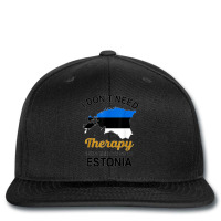 I Don't Need Therapy I Just Need To Go To Estonia Family Tee T Shirt Printed Hat | Artistshot