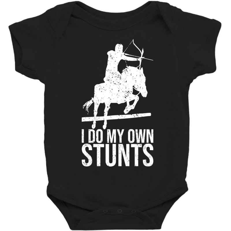 I Do My Own Stunts Shirt Mounted Archery Horse Archer T Shirt Baby Bodysuit by Binhthai9809 | Artistshot