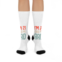 I'm 21 Card Me Bro Birthday Funny 21st Birthday 21 Years Old T Shirt Crew Socks | Artistshot