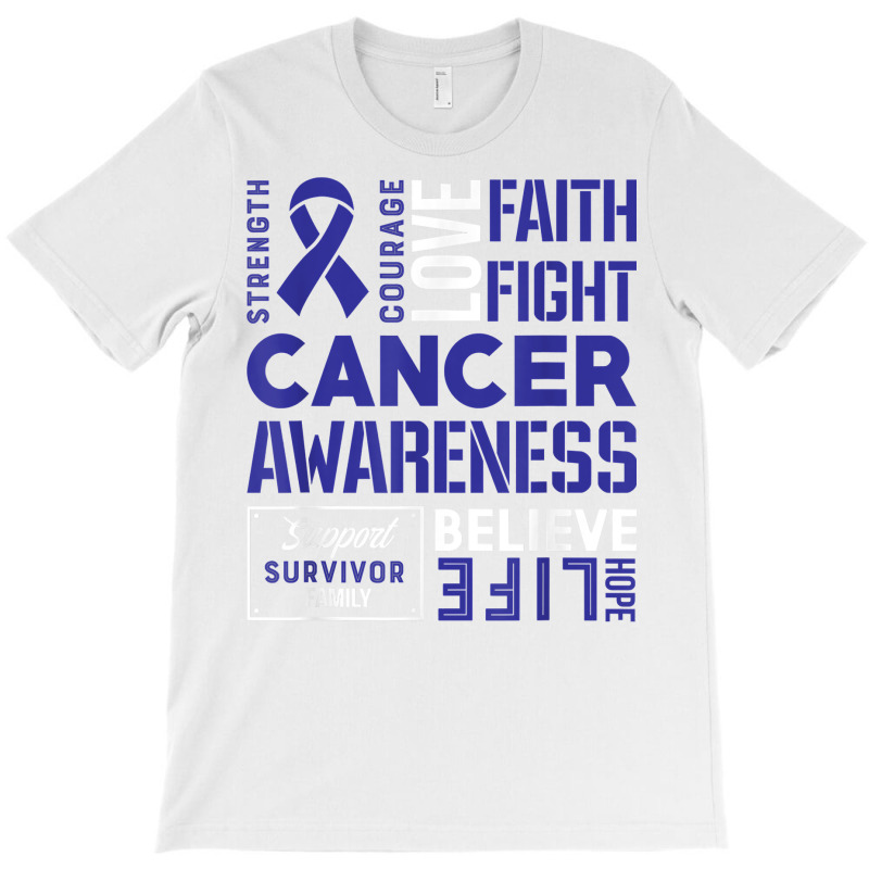 Colon Cancer Strength, Courage And Faith T Shirt T-shirt | Artistshot