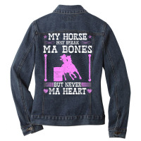 Barrel Racing Rodeo Horse Break Ma Bone Cowgirl Barrel Racer T Shirt Ladies Denim Jacket | Artistshot