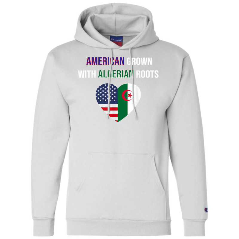 American Grown With Algerian Roots T Shirt Champion Hoodie | Artistshot