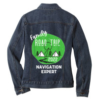 Fun Matching Family Road Trip 2022 Navigation Expert T Shirt Ladies Denim Jacket | Artistshot