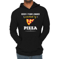 Reserve Team Manager Powered By Pizza Funny Gift Lightweight Hoodie | Artistshot