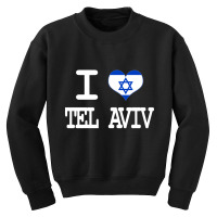 I Love Tel Aviv Youth Sweatshirt | Artistshot