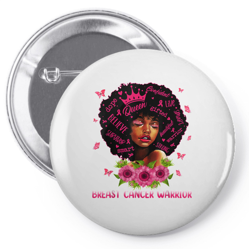 Black Women Black Queen Breast Cancer Warrior Pink Ribbon T Shirt Pin-back Button | Artistshot