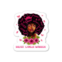 Black Women Black Queen Breast Cancer Warrior Pink Ribbon T Shirt Sticker | Artistshot