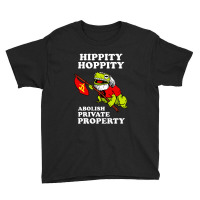 Hippity Hoppity Abolish Private Property Essential Youth Tee | Artistshot