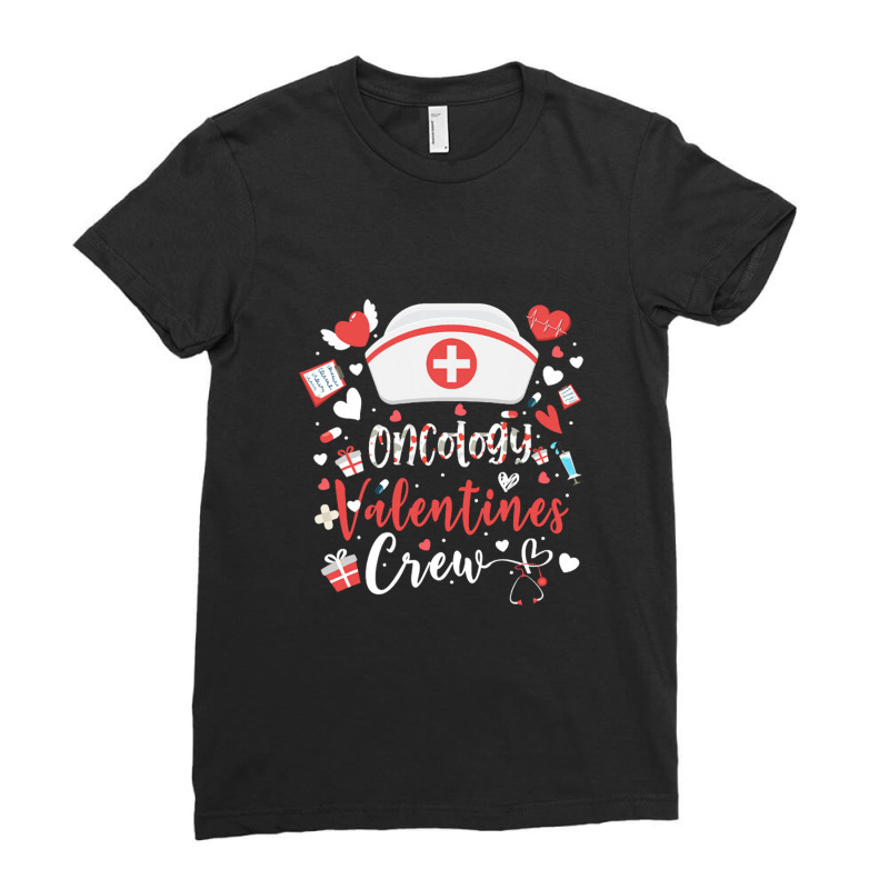 Oncology Valentines Tee Nurse Crew Family Group Nursing Ladies Fitted T-Shirt by daniellepaine | Artistshot