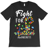 Fight For Autism Awareness World Autism Awareness Day T-shirt | Artistshot