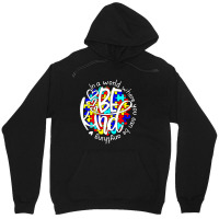 In A World Where You Can Be Anything Be Kind Autism Funny Unisex Hoodie | Artistshot