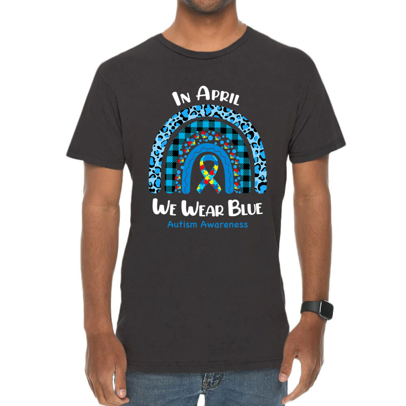 In April We Wear Blue Rainbow Puzzle Autism Awareness Vintage T-Shirt by Michael	Kilburn | Artistshot