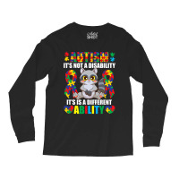 Its Not A Disability Different Ability Autism Raccoon Long Sleeve Shirts | Artistshot