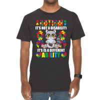 Its Not A Disability Different Ability Autism Raccoon Vintage T-shirt | Artistshot