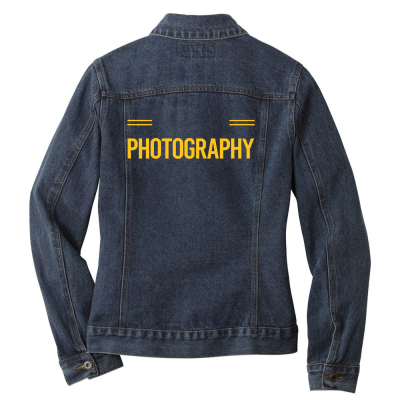 Photography T  Shirt Funny Smart People Photography Photographer Camer Ladies Denim Jacket by candlegoodwill | Artistshot