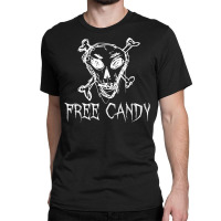 Free Candy Halloween Costume Word Design T Shirt Classic T-shirt | Artistshot