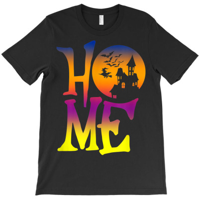 Home Halloween T-shirt Designed By Bariteau Hannah