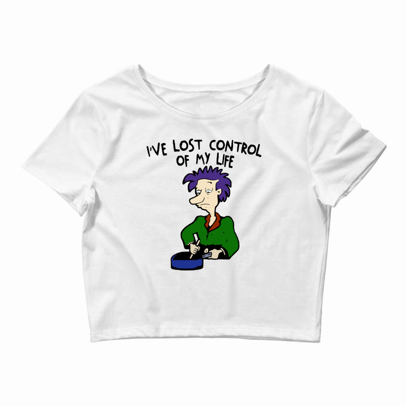 Ive Lost Control Of My Life Crop Top by Hot Trends | Artistshot