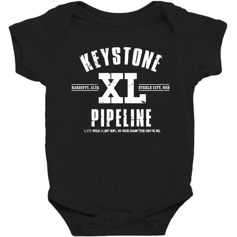 Keystone Xl Pipeline Baby Bodysuit | Artistshot