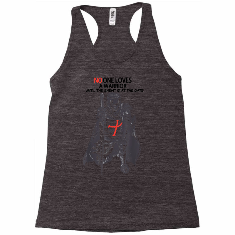 No One Loves A Warrior, Crusader Jesus Cross Knight Templar T Shirt Racerback Tank | Artistshot