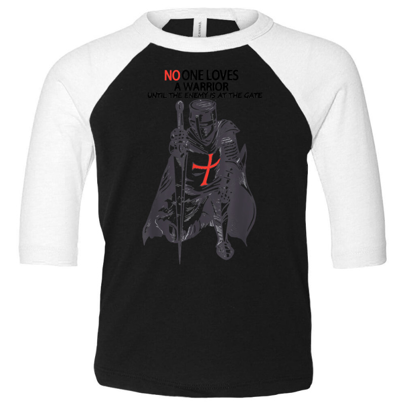 No One Loves A Warrior, Crusader Jesus Cross Knight Templar T Shirt Toddler 3/4 Sleeve Tee | Artistshot