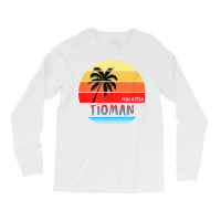 Tioman Shirt  Tioman Malaysia T Shirt Long Sleeve Shirts | Artistshot