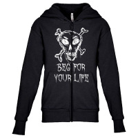 Beg For Your Life Halloween Costume Word Design T Shirt Youth Zipper Hoodie | Artistshot