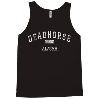 Deadhorse Alaska Vintage T Shirt T Shirt Tank Top | Artistshot