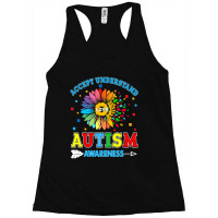 Autism Awareness Accept Understand Racerback Tank | Artistshot