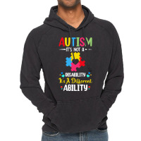 Autism Its Not A Disability Its A Dif T  Shirt Autism It's Not A Disab Vintage Hoodie | Artistshot