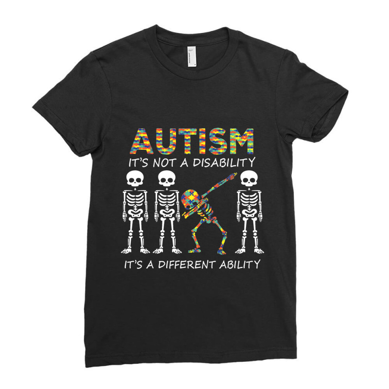 Autism Its A Different Ability Dabbing Skeleton Ladies Fitted T-Shirt by ErikaYescas | Artistshot