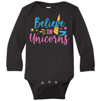 Believe N Unicorns T  Shirtbelieve în Unicorns T  Shirt Long Sleeve Baby Bodysuit | Artistshot