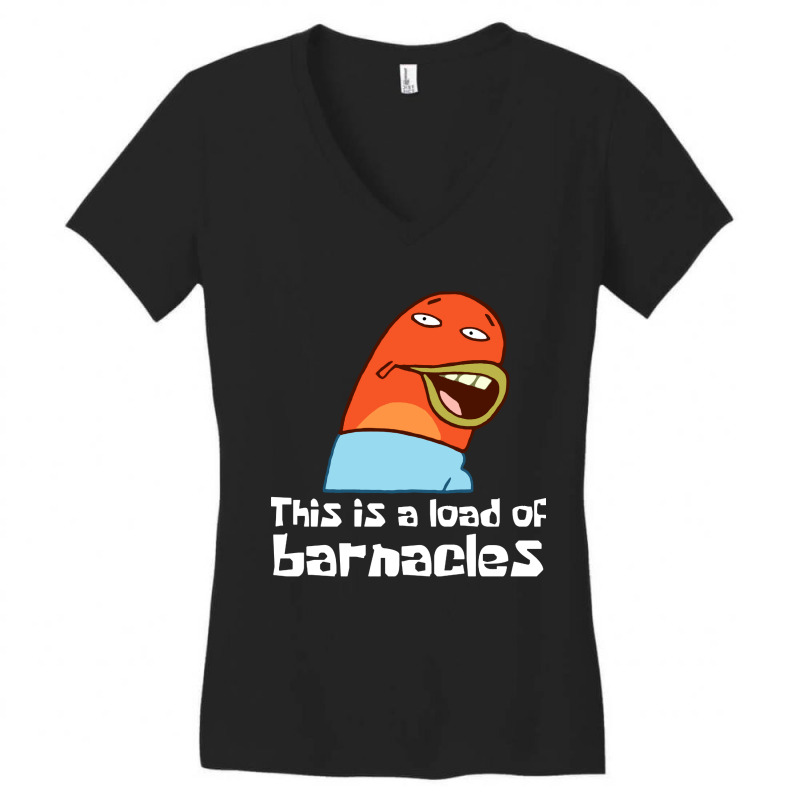 This Is A Load Of Barnacles Women's V-Neck T-Shirt by Hot Trends | Artistshot