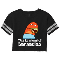 This Is A Load Of Barnacles Scorecard Crop Tee | Artistshot