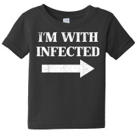 Vintage I'm With Infected T Shirt Baby Tee | Artistshot