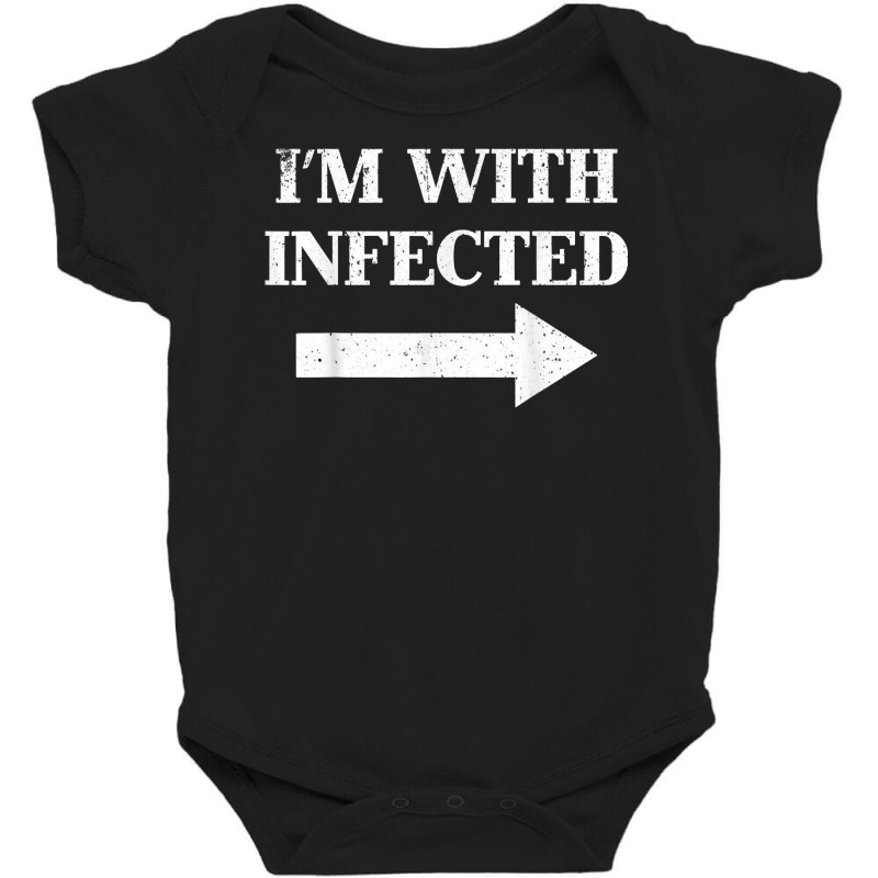 Vintage I'm With Infected T Shirt Baby Bodysuit | Artistshot