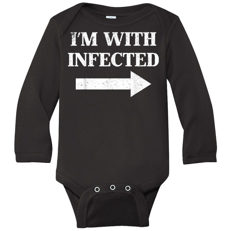 Vintage I'm With Infected T Shirt Long Sleeve Baby Bodysuit | Artistshot