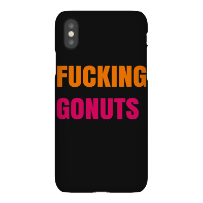 Fucking Gonuts Iphonex Case Designed By Ujang Atkinson
