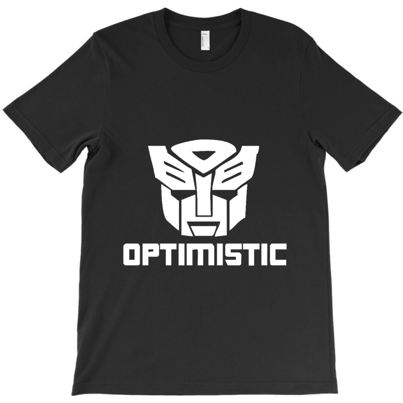 Be Optimistic Transformers   Robot Optimus Prime T-Shirt by Gretchen Minnis | Artistshot