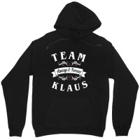 Team Klaus Always And Forever Unisex Hoodie | Artistshot