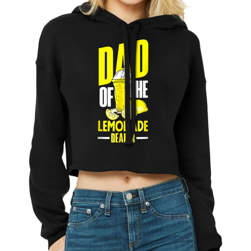 Lemonade Stand Juice Store Dad Of The Lemonade Dealer Funny T Shirt Cropped Hoodie by alaizws | Artistshot