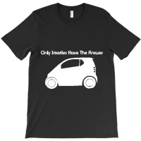 Only Smarties Have The Answer'   Funny T-shirt | Artistshot