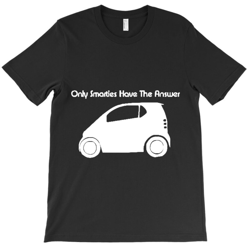 Only Smarties Have The Answer'   Funny T-shirt | Artistshot