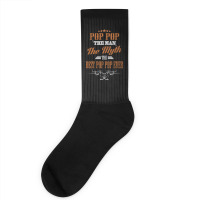 Pop Pop The Man The Myth Best Pop Pop Ever Socks | Artistshot